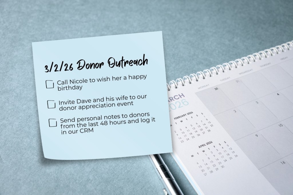 Beyond the Ask: Using a Donor Communications Calendar to Build Lasting Relationships